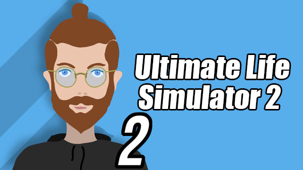Ultimate Life Simulator 2 v1.0 Apk Mod [Dinheiro Infinito]